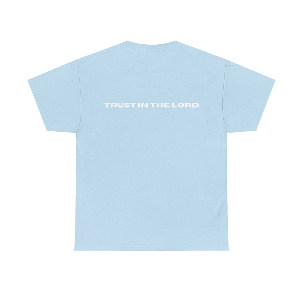 Trust in The Lord Tee