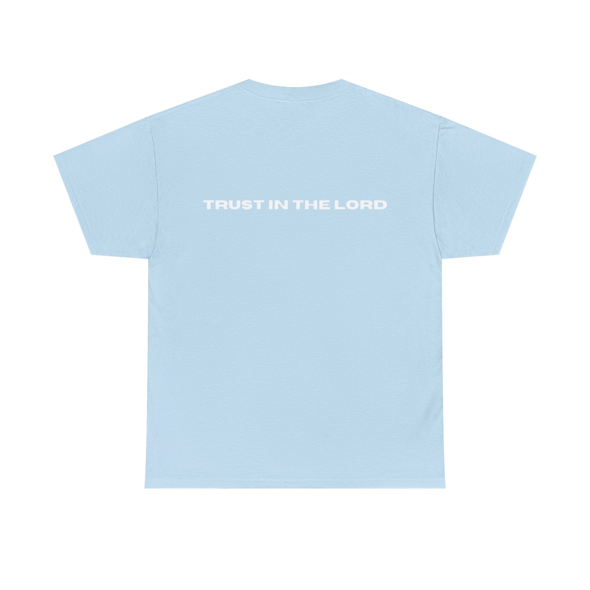 Trust in The Lord Tee